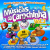 As Musicas da Carochinha Vol.2 - Carochinha