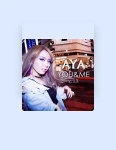 Listen to AYA, watch music videos, read bio, see tour dates & more!