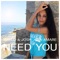 Need You (feat. Mia Amare) - MaYlo & JoSh lyrics