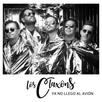 Ya No Llego Al Avión - Single - Los Claxons