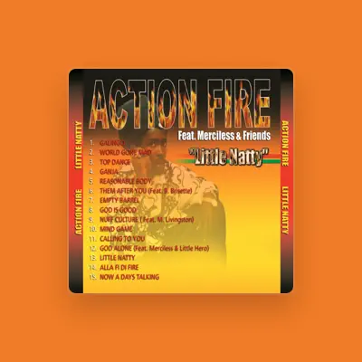 Listen to Action Fire, watch music videos, read bio, see tour dates & more!