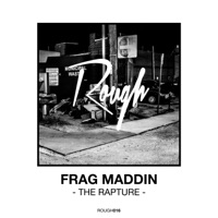 The Rapture - Single - Frag Maddin