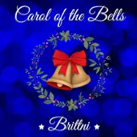 Carol of the Bells — Brittni Paiva
