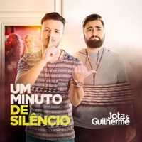 Um Minuto de Silêncio - Single - Jota & Guilherme