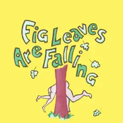 Fig Leaves Are Falling (Broadway Musical) - Allan Sherman Fig Leaves Are Falling (Broadway Musical) - Allan Sherman