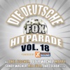 Die deutsche Fox Hitparade powered by Xtreme Sound, Vol. 18