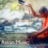 Traditional Asian Music - Oriental Japanese Shamisen, Shakuhachi & Chinese Songs