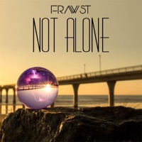Not Alone - Single - Frawst