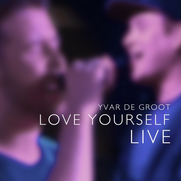 Love Yourself (Live)