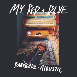 Barricade (Acoustic) - Single
