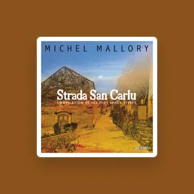 Listen to Michel Mallory, watch music videos, read bio, see tour dates & more!