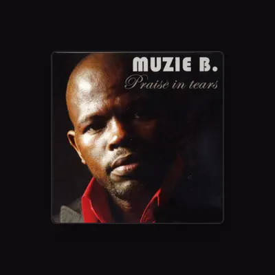 Listen to Muzie B., watch music videos, read bio, see tour dates & more!