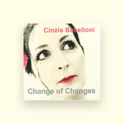 Listen to Cinzia Bavelloni, watch music videos, read bio, see tour dates & more!