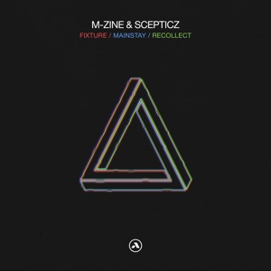 Fixture/ Mainstay/ Recollect (feat. Observe) - Single