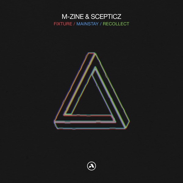 Fixture/ Mainstay/ Recollect (feat. Observe) - Single