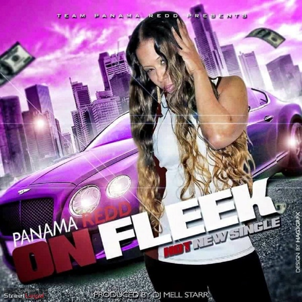 On Fleek (feat. Panama Redd) - Single - DJ Mell Starr