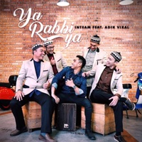 Ya Rabbi Ya (feat. Adik Viral) - Single - In Team