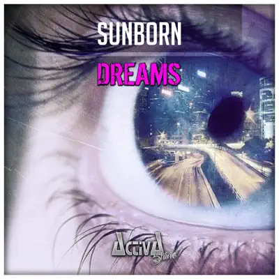 Listen to Dreams - Single by Sunborn