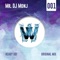 Ready, Go! (Radio Mix) - mr. dj monj lyrics