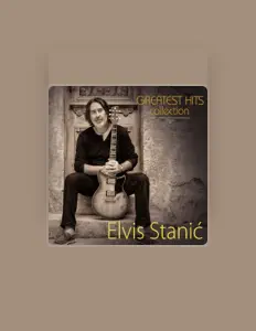 Listen to Elvis Stanić Group, watch music videos, read bio, see tour dates & more!