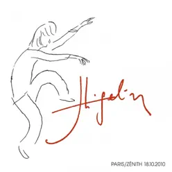 Higelin Paris Zénith 18.10.2010 (Live) [Integral Version] - Jacques Higelin