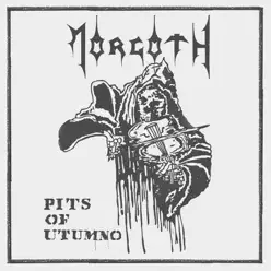 Pits of Utumno - EP - Morgoth