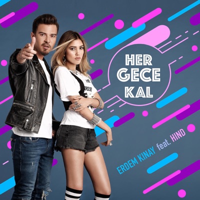 Her Gece Kal (feat. Hind) - Single