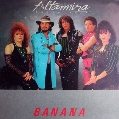 Altamira Banda Show - Banana