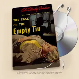 The Case of the Empty Tin: Perry Mason Series, Book 19 (Unabridged)