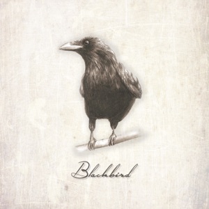 Blackbird - EP