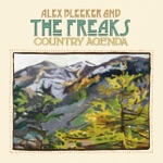 Alex Bleeker & The Freaks - The Rest