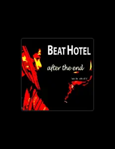 聆聽 Beathotel、觀看音樂影片、閱讀小傳、查看巡演日期等！
