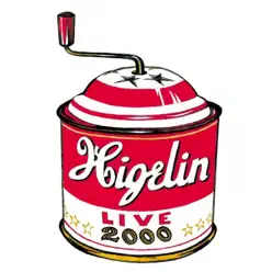 Higelin live 2000 - Jacques Higelin Higelin live 2000 - Jacques Higelin