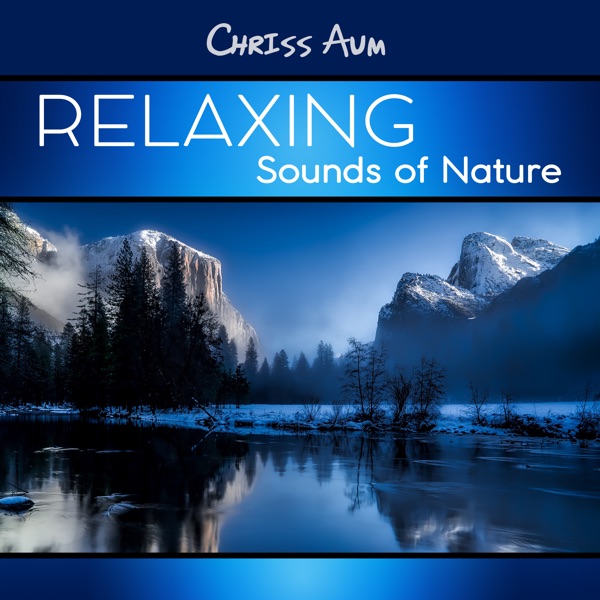 Relaxing Sounds of Nature