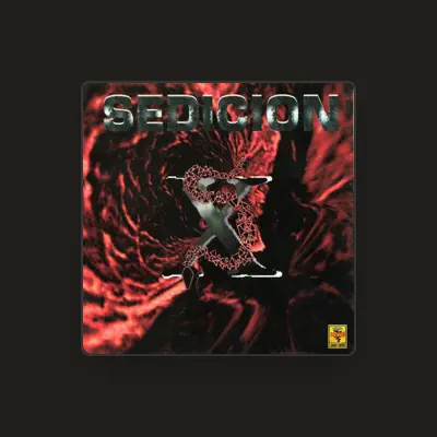 Listen to Sedicion, watch music videos, read bio, see tour dates & more!