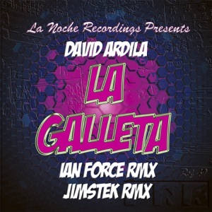 La Galleta (Remixes) - Single