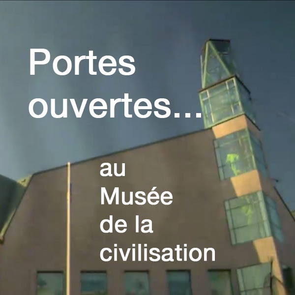 Portes ouvertes au Musée de la civilisation cover