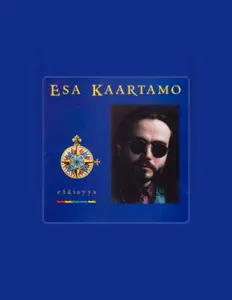 聆聽 Esa Kaartamo、觀看音樂影片、閱讀小傳、查看巡演日期等！