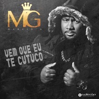 Vem Que Eu Te Cutuco - Single - Márcio G