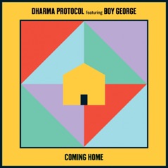 Coming Home (feat. Boy George)