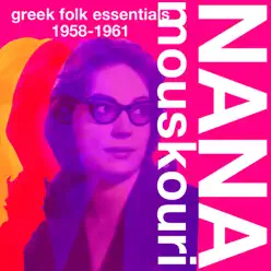 Greek Folk Essentials: 1958-1961 - Nana Mouskouri