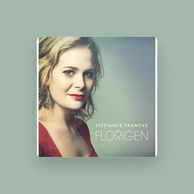Listen to Stephanie Francke, watch music videos, read bio, see tour dates & more!