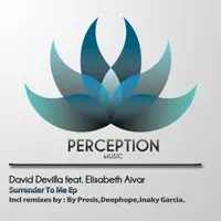 Surrender To Me (feat. Elisabeth Aivar) [Prosis Remix] — David Devilla