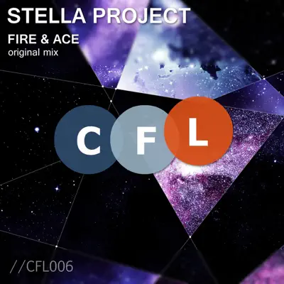 Fire & Ace - Single - Stella Project