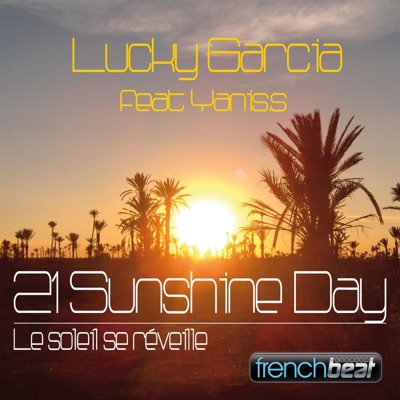 21 Sunshine Day (feat. Yanis.S) - Single