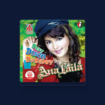 Listen to Ana Laila, watch music videos, read bio, see tour dates & more!