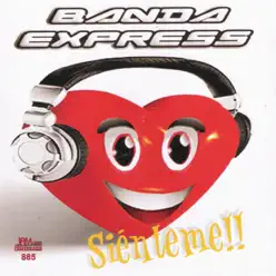 Siénteme!! - Banda Express