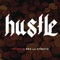 Hustle (feat. Nas & Atozzio) - Rocko lyrics