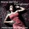 Para que me quieras - Maria Del Mar Fernandez lyrics