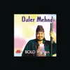 Daler Mehndi - Bolo Ta Ra Ra